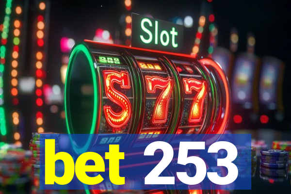 bet 253